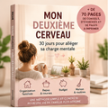Mon Deuxième Cerveau — 30 jours pour alléger sa charge mentale