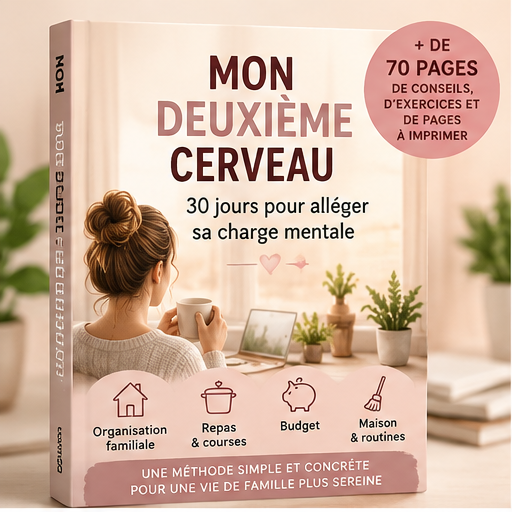 Mon Deuxième Cerveau — 30 jours pour alléger sa charge mentale